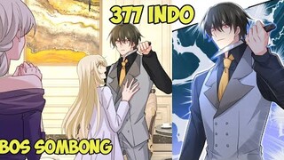 Cinta Tak Di Restui, Dia Bunuh Diri | Bos Sombong Chapter 377 Sub Indo