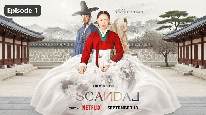 The Scandal Season 1 Episode 1 (2026) Sub Indo