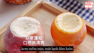 Hướng Dẫn Làm Món: “ KEM TRÁI CÂY “ siêu mlemm mlemm #monngonmoingay