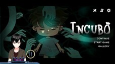 Ada Yang Berbuat Usil【Vtuber Indonesia】【INCUBO M Part 5】