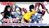 Fairy Tail | Babak yang Menyenangkan --- Dari Pengunggah Baru_1