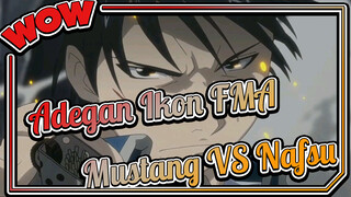 Fullmetal Alchemist - Mustang VS Lust | Adegan Ikon Studio Bones