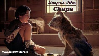 Terbaru| Sinopsis Film Chupa, Berpetualang Dalam Misi Penyelamatan Hewan Chupacabra!!!