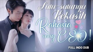 satu-satunya kekasih rahasia sang CEO