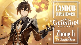 [FANDUB INDO] Zhongli - PV Character Demo | Genshin Impact x BStation