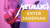 Metallica - Enter Sandman คัฟเวอร์ BASS COVER