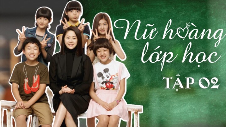 Nữ hoàng lớp học tập 2