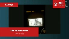 PART 6/6: The Healer Wife • April 12, 2025 | Magpakailanman