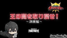 Kepoin Room Ohsama Sentai King-Ohger Di Fortnite | DarkKuuhaku |