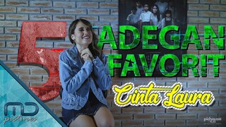 MatiAnak - 5 Adegan Favorit Cinta Laura Kiehl