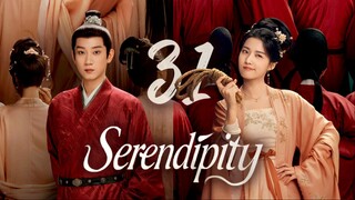 🇨🇳EP31 | Serendipity (2025) [EngSub]