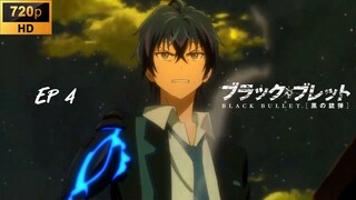 Black Bullet - EP 4 [SUB INDO]