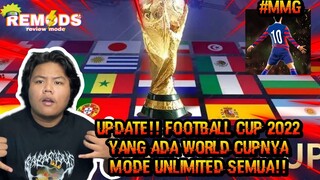UPTADE GAME FOOTBALL CUP 2022 YANG ADA WORLD CUPNYA GITU UANG SERTA ENERGY