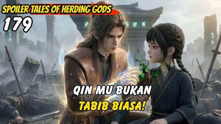 Qin Mu Bukan Tabib Biasa  -  TOHG 179 spoiler