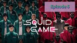 NETFLIX: SQUID GAME Episode 6 Tagalog Dubbed