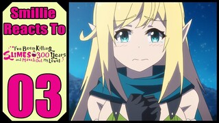 I've Been Killing Slimes For 300 Years And Maxed Out My Level Episode 3 Reaction