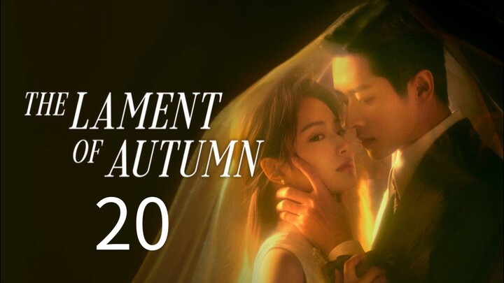 Tʜᴇ Lament ᴏғ Aᴜᴛᴜᴍɴ | Eᴘɪsᴏᴅᴇ 20 - Eɴɢ sᴜʙ