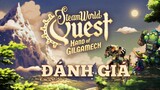 Đánh giá Steamworld Quest Hand of Gilgamech