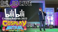 FULL LIVE PERFORMANCE at Cosplay Matsuri x Bilibili Creator Awards 2022 | OniiMedia JD