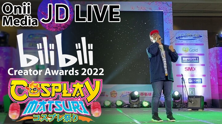 FULL LIVE PERFORMANCE at Cosplay Matsuri x Bilibili Creator Awards 2022 | OniiMedia JD