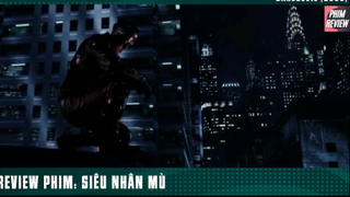 [Review Phim] Từ Một Cậu Bé Bị Mù Mắt Trở Thành Siêu Anh Hùng _ Daredevil pp9