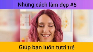 Những mẹo làm đẹp #5