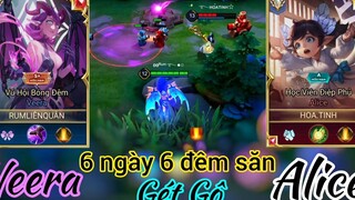 Veera thử thách 6 ngày 6 đêm săn Alice - GÉT GÔ _ Rum ○● Veera _ LIÊN QUÂN