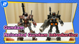 Gundam|[Abbie Make gunpla]20180527HGGTO Reloaded Gundam Introduction（Without Subtitle）_2