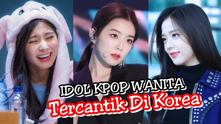 10 WANITA TERCANTIK DI DUNIA KPOP TAHUN 2020