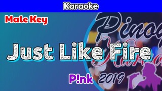 Just Like Fire by Pink (Karaoke : Male Key)