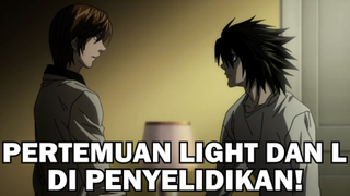 Bergabungnya Light di Penyelidikan ❗️❗️