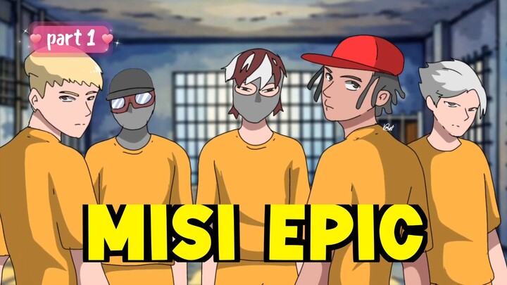 MISI EPIC PENYELAMATAN BOS PART 1