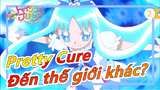 [Pretty Cure] Pretty Cure đến thế giới khác (Vì sao lại phân đội như thế này?)_2