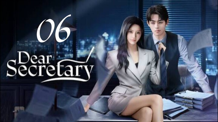 DEAR SECRETARY (2025) EP6 ENG SUB