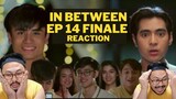 In Between Episode 14 (FINALE) Reaction Video #InBetweenFinale