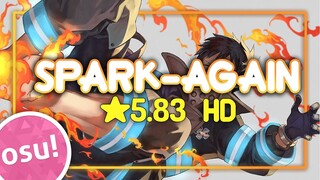 [osu!] ★5.83 HD Fire Force Season 2 OP | Spark-Again - Aimer [Replay]