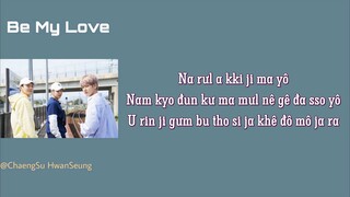 [Phiên âm tiếng Việt] Be My Love – EXO-CBX (ChenBaekXi) (Love Playlist OST Part.1)