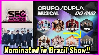 OMG! SB19 nominated sa IBANG BANSA! Brazil Awards Show bilang Group of the Year 2023!