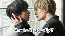 Ameiro Paradox Ep.7 (Japanese BL 2022)