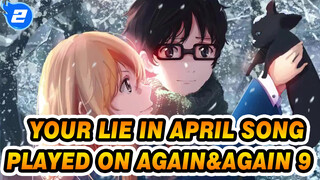 Your lie in April|The song played on again&again 9_2