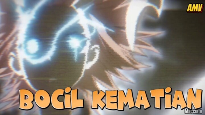 BOCIL KEMATIAN [AMV]