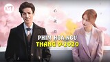 Giới thiệu phim Hoa Ngữ lên sóng tháng 9-2020 | Chinese Drama launches in Sebtember 2020