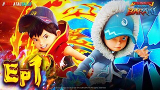 EP01 - Boboiboy Galaxy Baraju | Sehangat Bara, Sedingin Salju