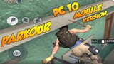 PC PARKOUR TO MOBILE WILL IT WORK? (ROS TAGALOG)