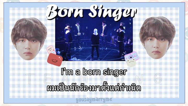 [THAISUB]  BTS - born singer