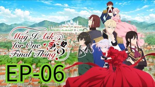 ✧ May I Ask for One Final Thing || S1 || EP-06 (REQUESTED) (HINDI)