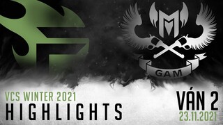 Highlight GAM vs TF [VÁN 2][VCS Mùa Đông 2021][Tuần 2 - 23.11.2021]