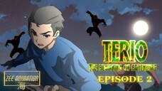 TERIO EPISODE 2 | ALBULARYO KONTRA ASWANG | True Story Animation