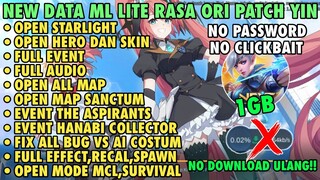 Data ML Lite Mirip Ori 1Gb Update Patch Yin | ML Lite | Cara Mengatasi Lag & Patah Patah Di ML