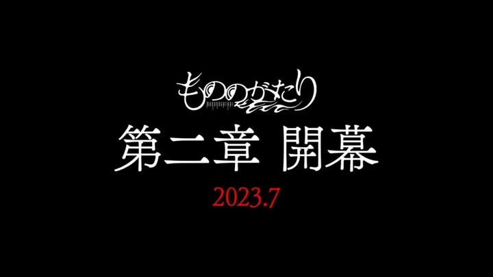 Mononogatari 2nd Season - Teaser PV